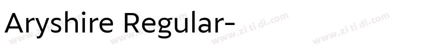 Aryshire Regular字体转换
